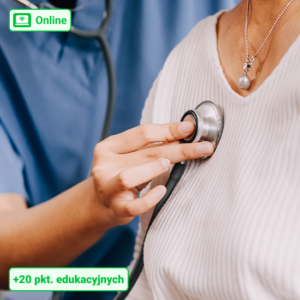 Kurs online -Opieka nad pacjentem z chorobami układu krążenia